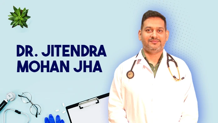 Dr. Jitendra Mohan Jha